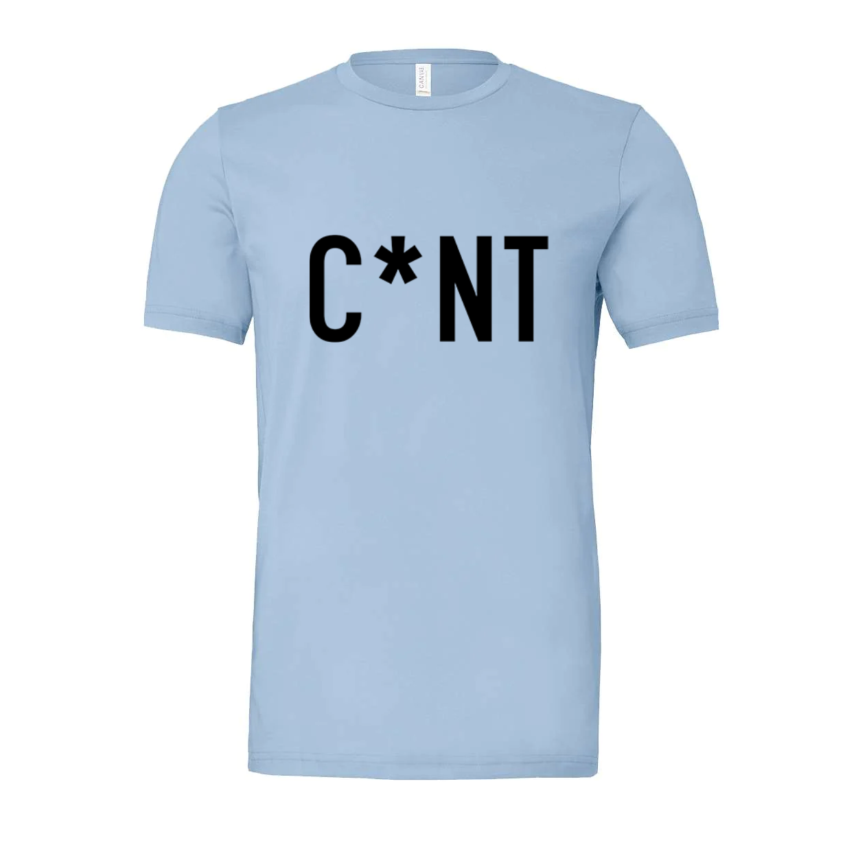C*nt T-Shirt